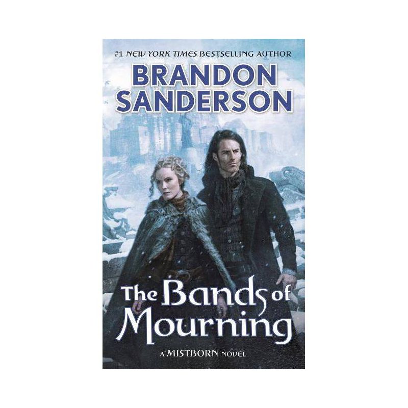 The Bands of Mourning - (Mistborn Saga) by  Brandon Sanderson (Paperback), 1 of 2