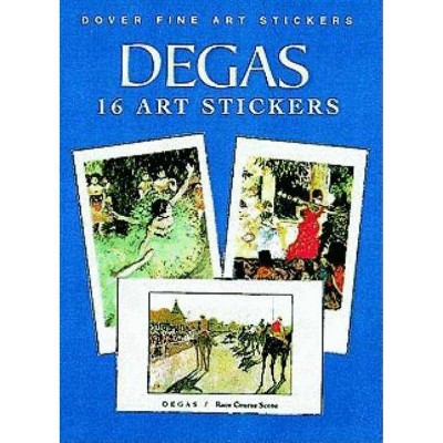 Degas - (Fine Art Stickers) by  Edgar Degas (Paperback)