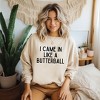 Simply Sage Market Women's Graphic Sweatshirt I Came In Like A Butterball - 2 of 4