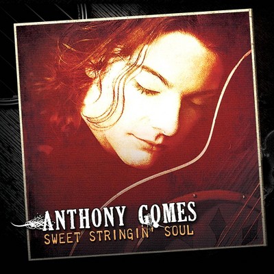 Gomes  Anthony - Sweet Stringin' Soul (CD)