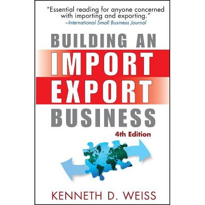 Import Export Business 4e - 4th Edition by  Weiss (Paperback)