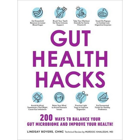 Gut Health Hacks - By Lindsay Boyers Paperback Target