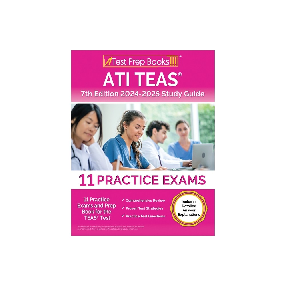 ATI TEAS 7th Edition 2024-2025 Study Guide - by Lydia Morrison (Paperback)