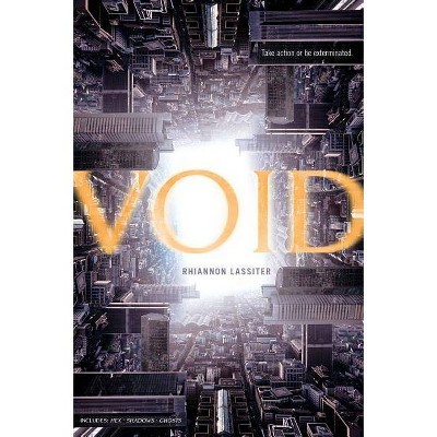 Void - by  Rhiannon Lassiter (Paperback)