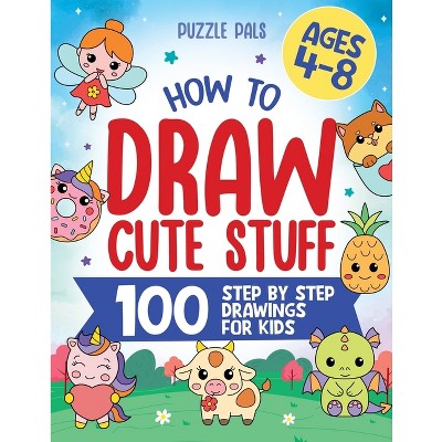 How To Draw 101 Cute Stuff For Kids - By Bancha Pinthong & Boonlerd  Rangubtook (paperback) : Target