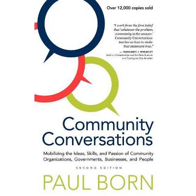 Community Conversations - 2nd Edition by  Paul Born (Paperback)