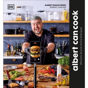 Albert Can Cook - by  Albert Niazhvinski (Hardcover) - 1 of 1