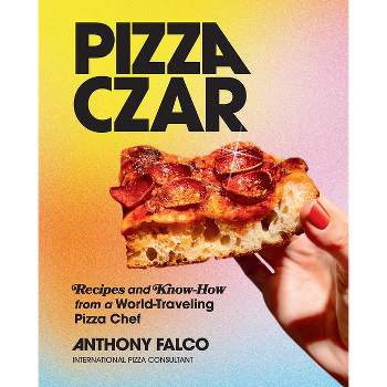 Pizza Czar - by  Anthony Falco (Hardcover)