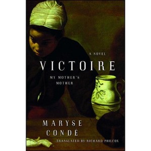 Victoire - by  Maryse Condé (Paperback) - 1 of 1