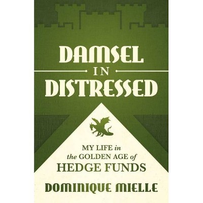 Damsel in Distressed - by  Dominique Mielle (Hardcover)