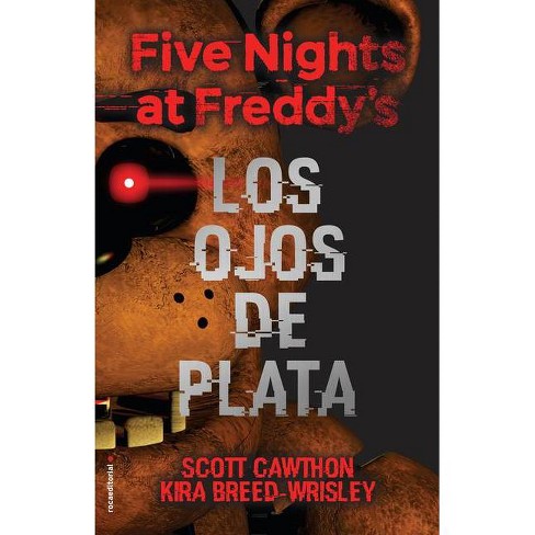  Five Nights at Freddy's. Olhos Prateados: 9788551001462: Scott  Cawthon: Books