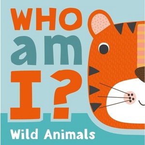 Who Am I? Wild Animals - by  Igloobooks (Board Book) - 1 of 1