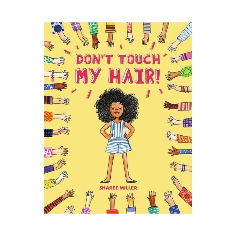 Don't Touch My Hair! - by Sharee Miller, 1 of 4