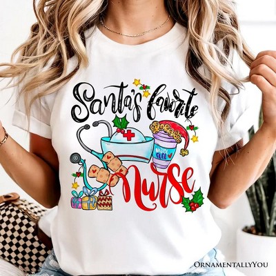 Santa’s Favorite Nurse T-Shirt, Cheerful Christmas Tee | OrnamentallyYou