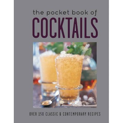 The Pocket Book of Cocktails - by  Ryland Peters & Small (Hardcover)