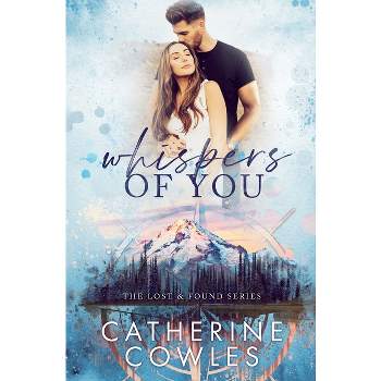 Whispers of You - by Catherine Cowles
