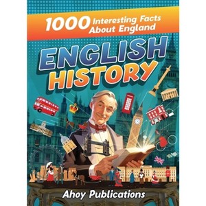 English History - by  Ahoy Publications (Hardcover) - 1 of 1