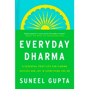 Everyday Dharma - by Suneel Gupta - 1 of 1