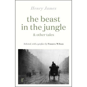 The Beast in the Jungle & Other Tales - by  Henry James (Paperback) - 1 of 1