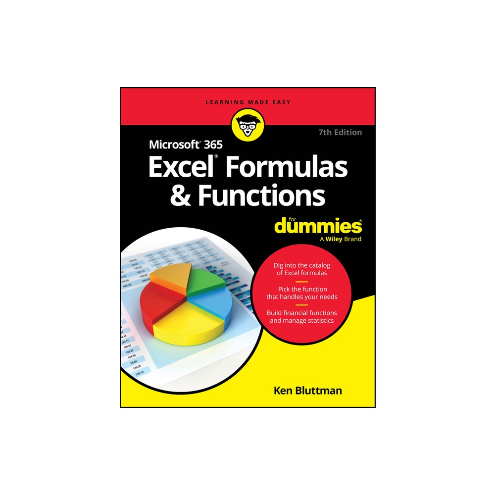 Microsoft 365 Excel Formulas & Functions for Dummies - 7th Edition by Ken Bluttman (Paperback)