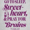 Junior's The Golden Girls Sleep Pray for Brains Quote T-Shirt - 2 of 4