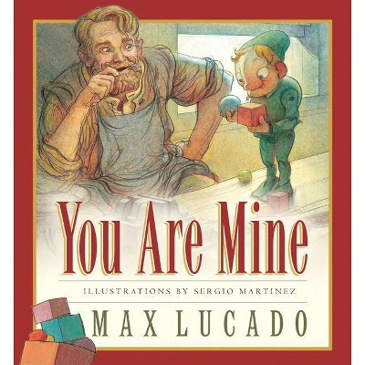 You Are Mine - (Max Lucado's Wemmicks) by  Max Lucado (Board Book)