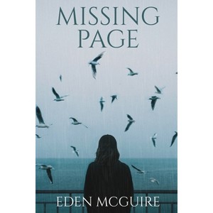 Missing Page - Large Print by  Eden McGuire (Paperback) - 1 of 1