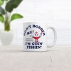 Crazy Dog Dont Bobber Me Im Goin Fishin Mug Funny Sarcastic Graphic Novelty Coffee Cup-11oz - 2 of 4