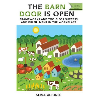 The Barn Door is Open - by  Serge Alfonse (Paperback)