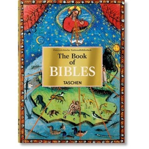 The Book of Bibles. 45th Ed. - (40th Edition) by  Andreas Fingernagel & Christian Gastgeber & Stephan Füssel (Hardcover) - 1 of 1