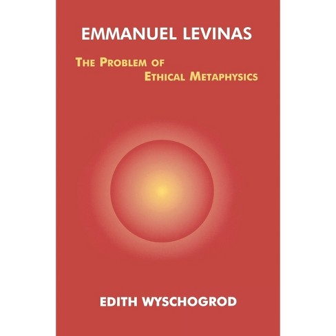 Emmanuel Levinas - (perspectives In Continental Philosophy) 2nd Edition ...