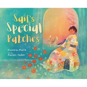 Saif's Special Patches - by  Humera Malik (Hardcover) - 1 of 1