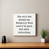 Slickblue Humorous Relationship Wood Sign – She’s Reloading Quote – Rustic Wall or Shelf Decor, Color Options - 2 of 3