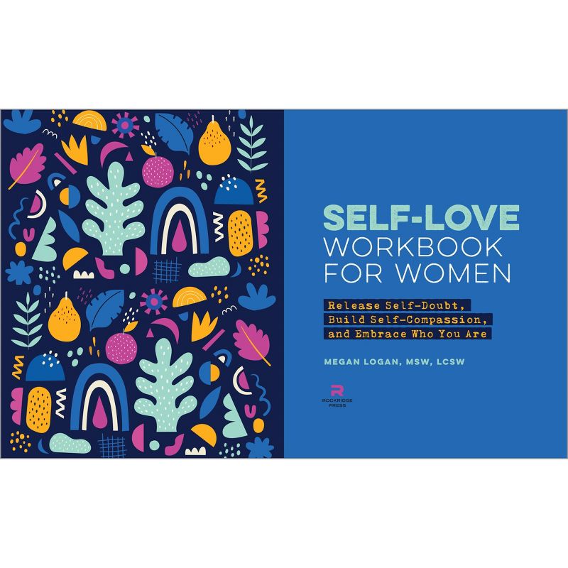 Self-Love Workbook for Women - (Self-Help Workbooks for Women) by  Megan Logan (Paperback), 2 of 10