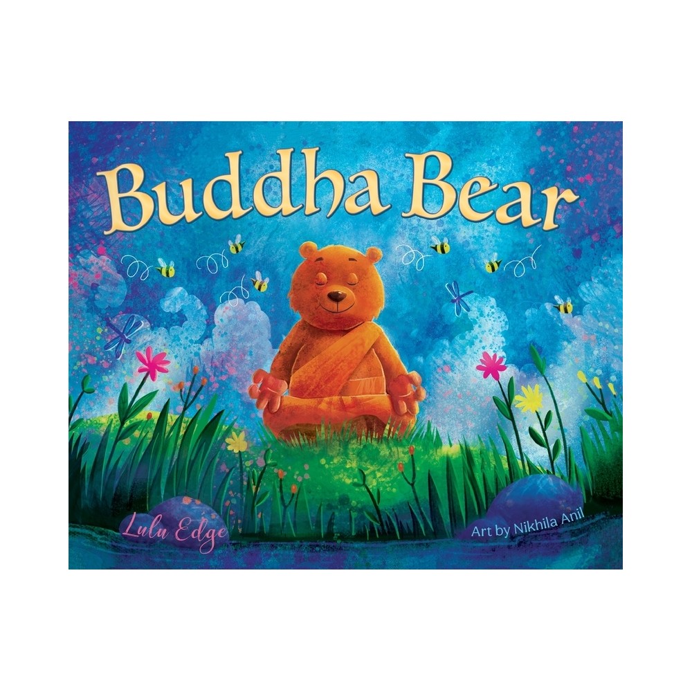 Buddha Bear - by Lulu Edge (Hardcover)