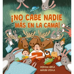 No Cabe Nadie Más En La Cama - by  Deborah Abela (Hardcover) - 1 of 1