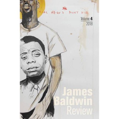 James Baldwin Review - by  Douglas Field & Justin Joyce & Dwight McBride (Paperback)