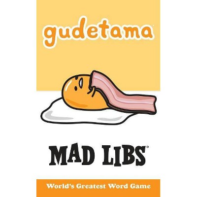 Gudetama Mad Libs - by  Max Bisantz (Paperback)