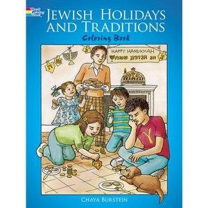 Jewish Holidays and Traditions Coloring Book - (Dover Holiday Coloring Book) by  Chaya Burstein (Paperback) - 1 of 1