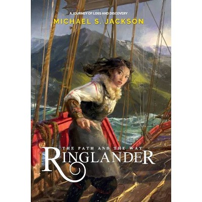 Ringlander - by  Michael S Jackson (Hardcover)