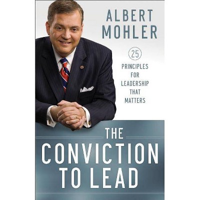 The Conviction to Lead - by  Albert Mohler (Counterpack,  Empty)