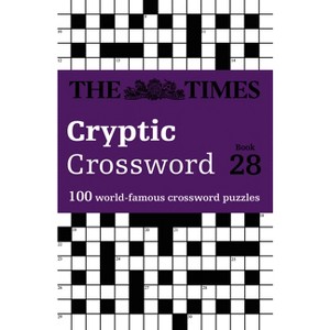 The Times Cryptic Crossword Book 28 - (Times Crosswords) by  The Times Mind Games (Paperback) - 1 of 1