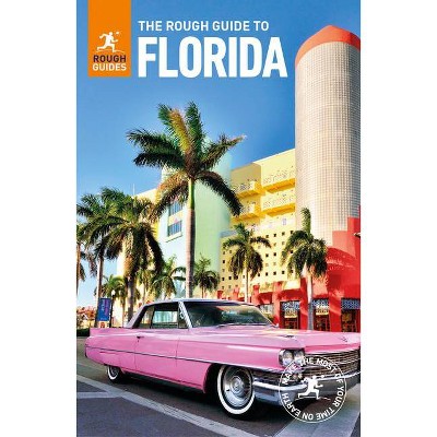 The Rough Guide to Florida (Travel Guide) - (Rough Guides) 11th Edition by  Rough Guides (Paperback)