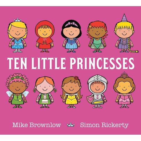 Ten Little Princesses - by  Mike Brownlow (Hardcover) - image 1 of 1