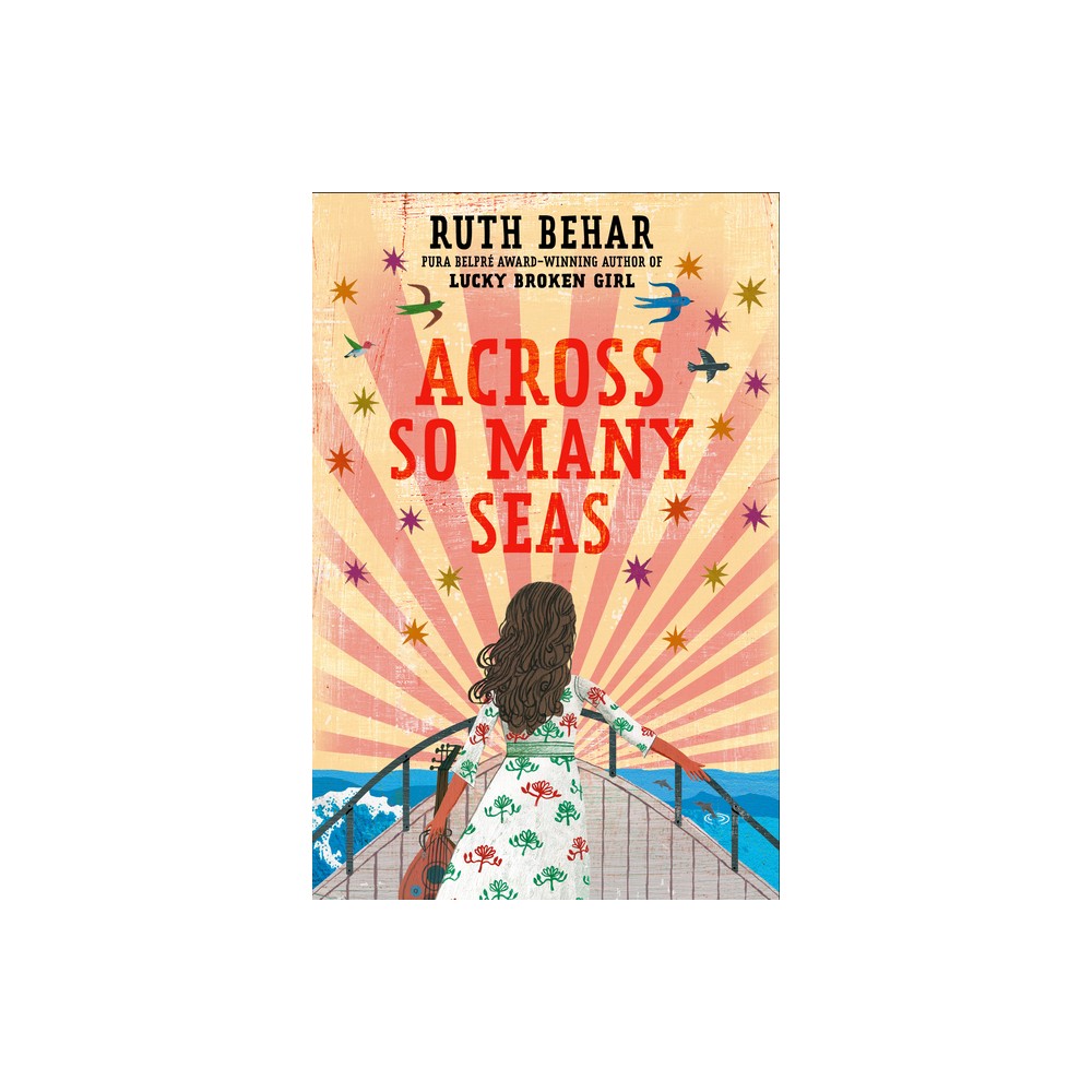 Across So Many Seas - by Ruth Behar (Hardcover)