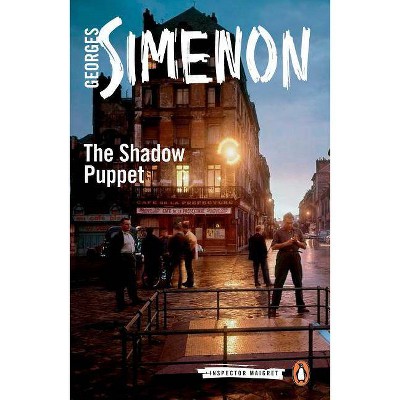 The Shadow Puppet - (Inspector Maigret) by  Georges Simenon (Paperback)