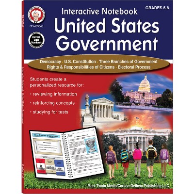 Interactive Notebook: United States Government Resource Book, Grades 5 - 8 - by  Schyrlet Cameron (Paperback)
