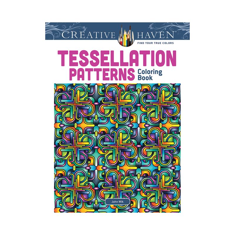 Tessellation Patterns - (Adult Coloring Books: Art & Design) by  John Wik (Paperback), 1 of 2