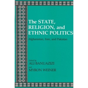 State, Religion, and Ethnic Politics - (Contemporary Issues in the Middle East) by  Ali Banuazizi & Myron Weiner (Paperback) - 1 of 1