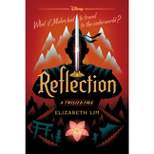 Reflection -  (Twisted Tale) by Elizabeth Lim